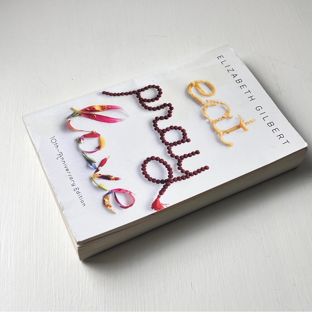 Elizabeth Gilbert Eat Pray Love 10th Anniversary Edition